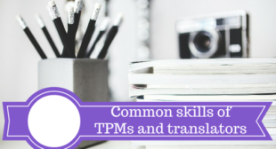 Project Managers and Translators share many skills